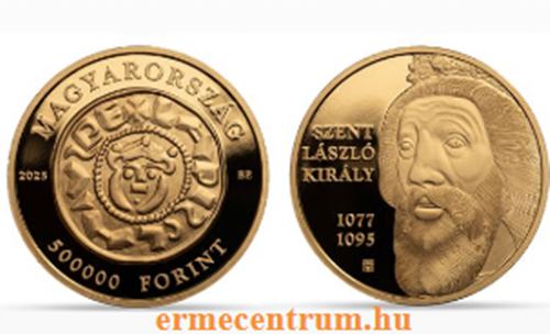 2025. évi Szent László király arany emlékérme 2025. évi Szent László király arany emlékérme
